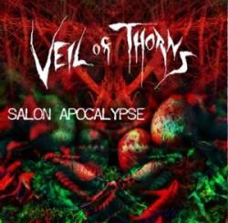 Veil Of Thorns : Salon Apocalypse